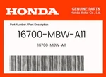 Honda Genuine Pump Assy., Fuel 16700-MBW-A11. Fixed Price $630.59.